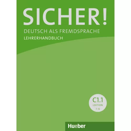 Sicher! C1.1 Lehrerhandbuch
