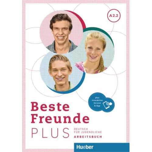 Beste Freunde PLUS A2.2 Arbeitsbuch plus interaktive Version Робочий зошит