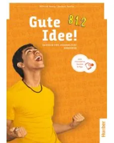 Gute Idee! B1.2 Kursbuch plus interaktive Version