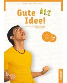Gute Idee! B1.2 Arbeitsbuch plus interaktive Version