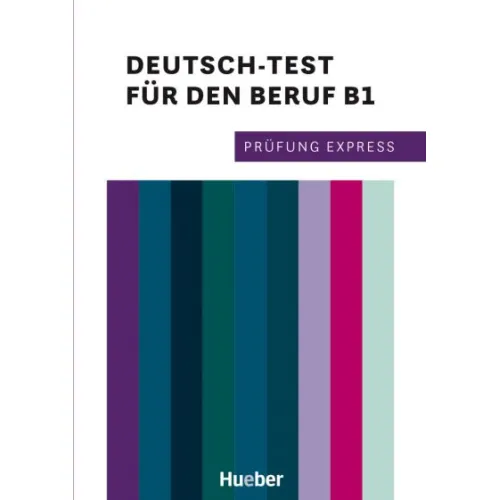 Prüfung Express: Deutsch-Test für den Beruf B1 Übungsbuch - Interaktive Version