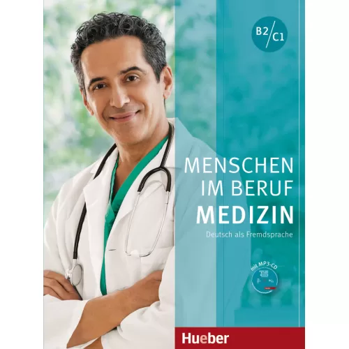Menschen im Beruf - Medizin Kursbuch mit MP3-CD Deutsch als Fremdsprache