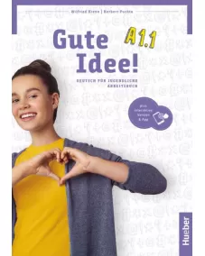 Gute Idee! A1.1 Arbeitsbuch plus interaktive Version