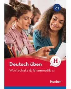 Wortschatz & Grammatik C1