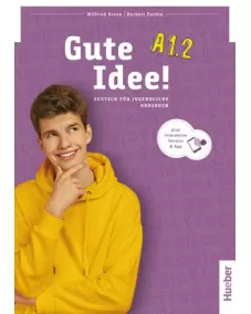 Gute Idee! A1.2 Kursbuch plus interaktive Version