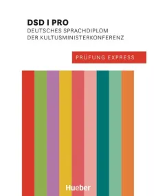 Prüfung Express: DSD I PRO Übungsbuch - Interaktive Version