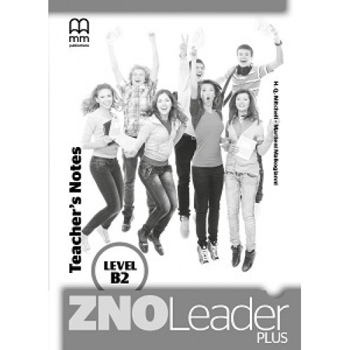 ZNO Leader Plus for Ukraine B2 Teacher's Notes Книга для вчителя