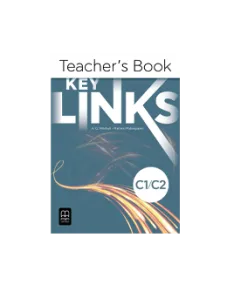 Key Links C1/C2 TEACHER'S BOOK