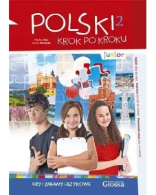 Polski, krok po kroku Junior 2 Gry i zabawy językowe