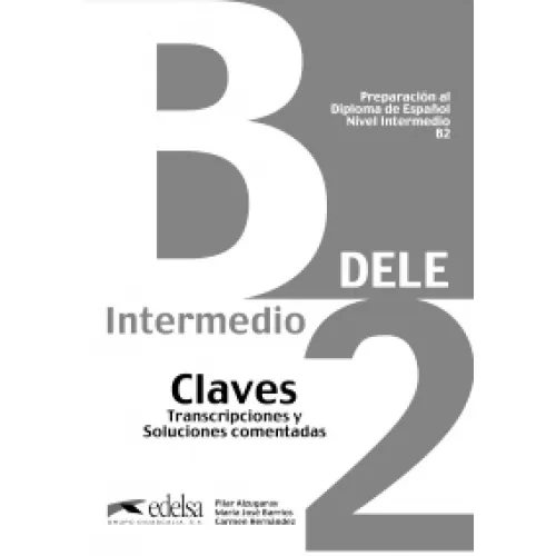 Preparación al DELE B2 Claves