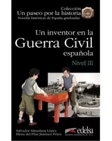 NHG 3 Un inventor en la Guerra Civil