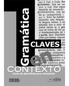 Gramatica en contexto: Claves