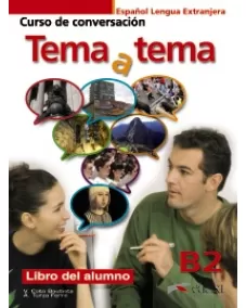 Tema a tema B2 Libro del alumno