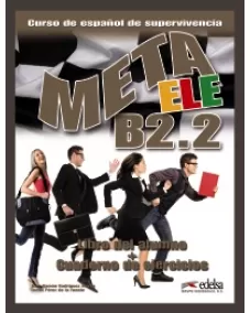 Meta ele B2.2 Libro del alumno + Cuaderno de ejercicios 