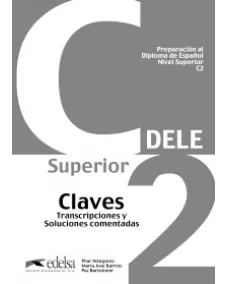 Preparación al DELE C2 Claves