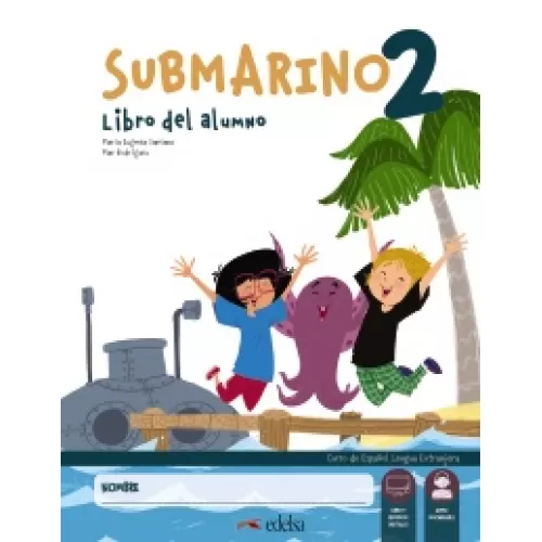 Submarino 2 Pack: Libro del alumno + Cuaderno de ejercicios + Audio descargable Учебник и рабочая тетрадь