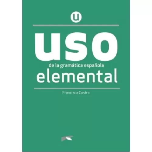 Uso de la gramática española - elemental (nueva edicion)