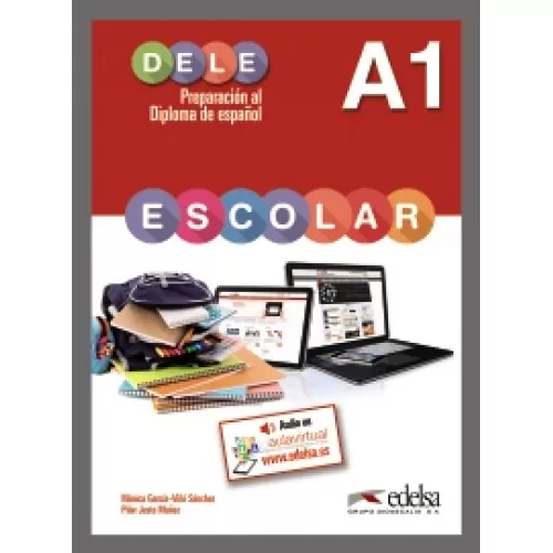 Preparación al DELE Escolar A1 Libro del alumno
