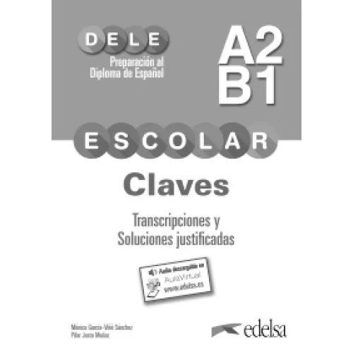 Preparación al DELE Escolar A2/B1 Claves