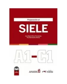 Preparación al SIELE A1-C1. Libro del alumno + audio descargable