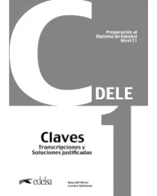 Preparación al DELE C1 Claves NUEVA EDICIÓN