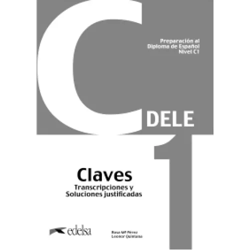 Preparación al DELE C1 Claves NUEVA EDICIÓN