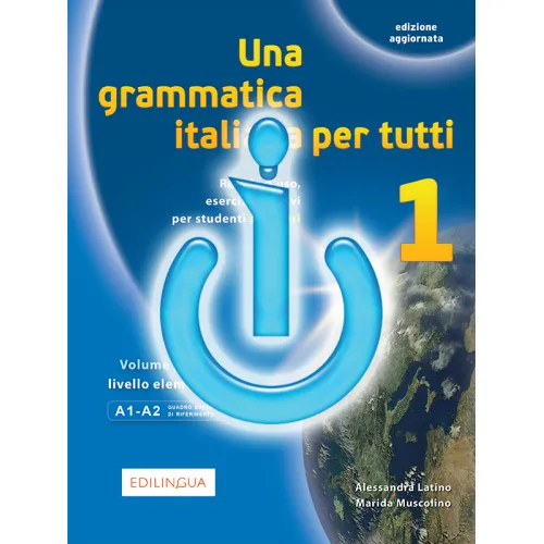 Una grammatica italiana per tutti 1