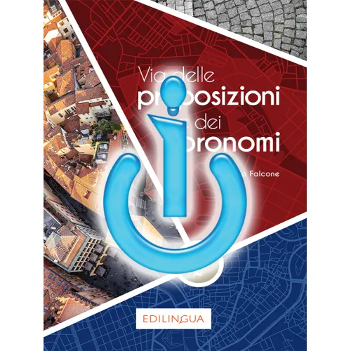 Via delle preposizioni e dei pronomi