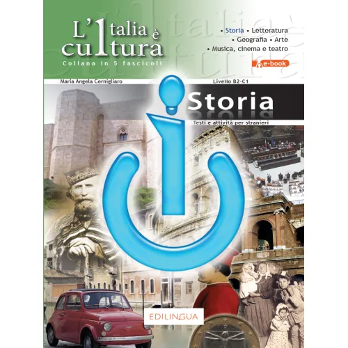 L’Italia è cultura: STORIA – Libro di classe I-D-E-E (ebook)