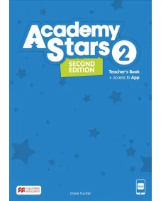 Academy Stars 2ED Level 2 Teacher's Book with App