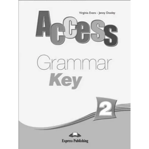 ACCESS 2 GRAMMAR KEY Брошюра с ответами