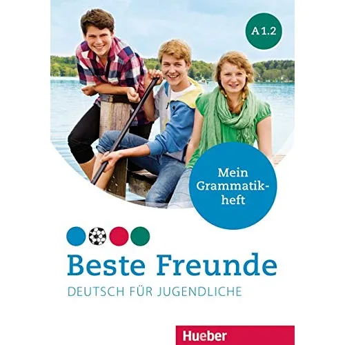 Beste Freunde A1.2 Mein Grammatikheft 