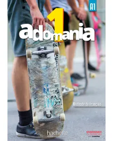 Adomania 1: Livre de l'élève