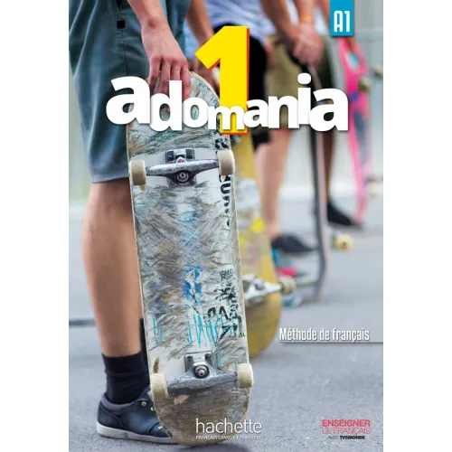 Adomania 1: Livre de l'élève