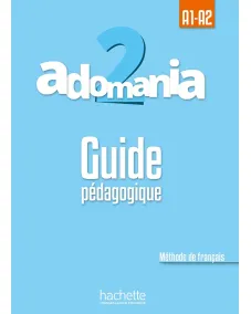 Adomania 2: Guide pédagogique