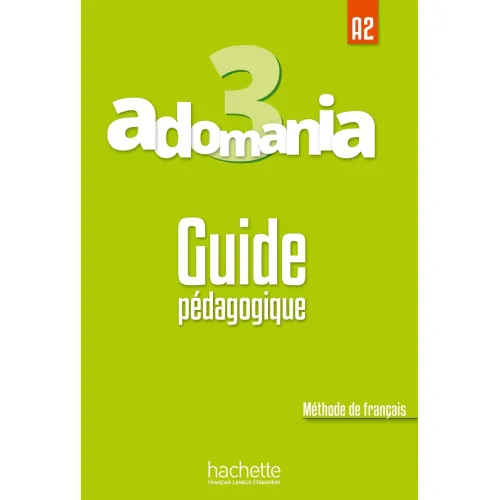 Adomania 3: Guide pédagogique
