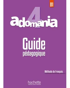 Adomania 4: Guide pédagogique