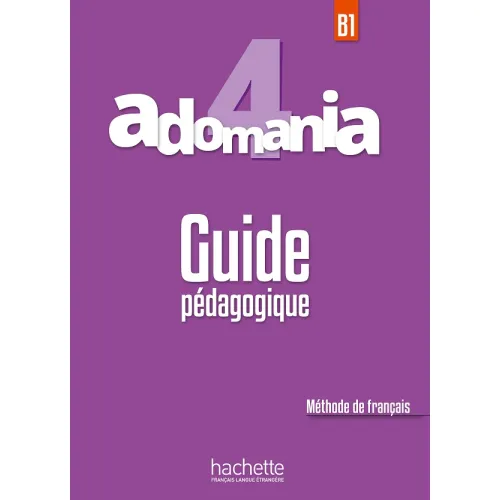 Adomania 4: Guide pédagogique