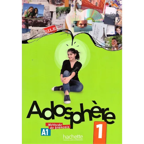 Adosphère 1: Livre de l'élève