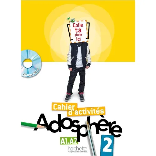 Adosphère 2: Cahier d'activit'es