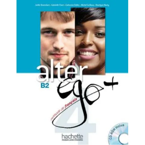 Alter Ego+ 4: Livre de l'élève +CD +Parcours digital Підручник