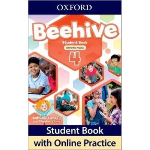 Beehive Level 4 Student Book with Online Practice (Print Student Book and 2 years' access to Online Practice and Student Resources) Учебник