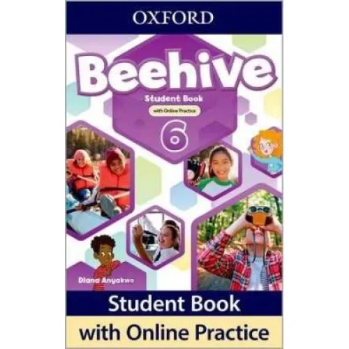 Beehive Level 6 Student Book with Online Practice (Print Student Book and 2 years' access to Online Practice and Student Resources) Учебник