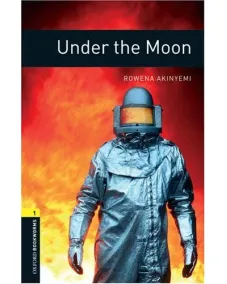 Oxford Bookworms Library Level 1: Under the Moon (e-book)
