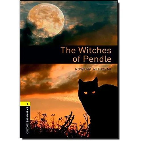 Oxford Bookworms Library Level 1: The Witches of Pendle (e-book)