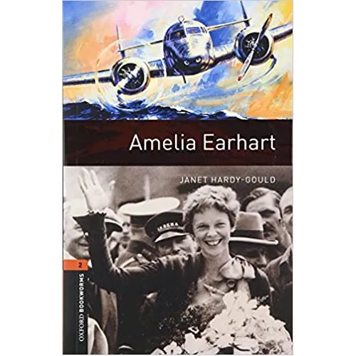 Oxford Bookworms Library Level 2: Amelia Earhart (e-book)