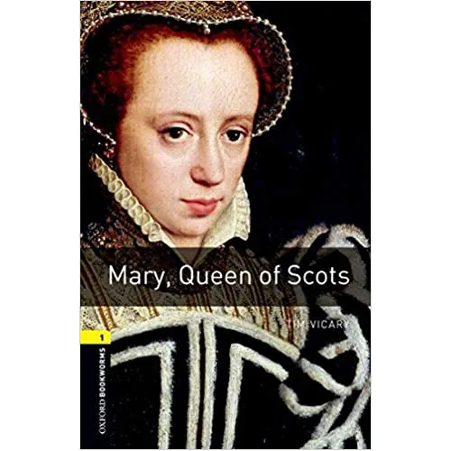 Oxford Bookworms Library Level 1: Mary, Queen of Scots (e-book)