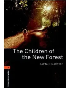 Oxford Bookworms Library Level 2: The Children of the New Forest (e-book)