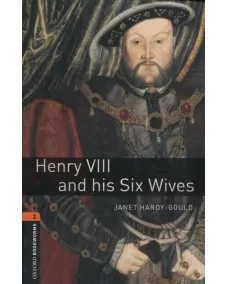 Oxford Bookworms Library Level 2: Henry VIII & his Six Wives (e-book)