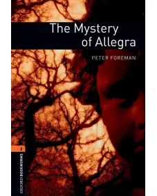 Oxford Bookworms Library Level 2: The Mystery of Allegra (e-book)